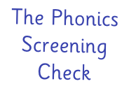 The Phonics Screening Check