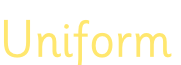 Uniform