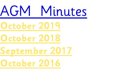AGM  Minutes October 2019 October 2018 September 2017 October 2016